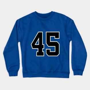 Number 45 Crewneck Sweatshirt